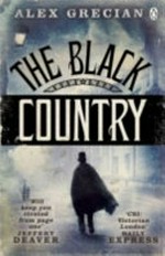 The black country / Alex Grecian.