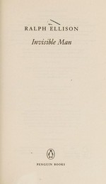 Invisible man / Ralph Ellison.