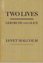 Two lives : Gertrude and Alice / Janet Malcolm.