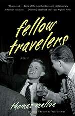 Fellow travelers / Thomas Mallon.