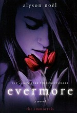 Evermore / Alyson Noel.