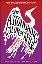 The astonishing color of after / by Emily X.R. Pan.