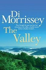 The valley / Di Morrissey.