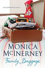 Family baggage / Monica McInerney.