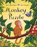 Monkey puzzle / Julia Donaldson ; [illustrated by] Axel Scheffler.