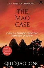 The Mao case / Qiu Xiaolong.