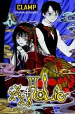 xxxHolic : Volume 1 / CLAMP ; translated and adapted by Anthony Gerard ; lettered by Dana Hayward.