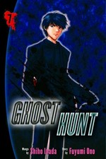Ghost hunt : Vol 7 / manga by Shiho Inada ; story by Fuyumi Ono ; translated by Akira Tsubasa ; adapted by David Walsh ; lettered by Foltz Design.