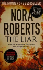 The liar / Nora Roberts.