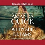 When she dreams / Amanda Quick.