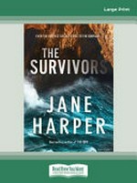The survivors / Jane Harper.