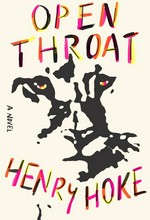 Open throat / Henry Hoke.