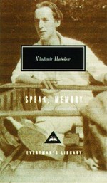 Speak, memory : an autobiography revisited / Vladimir Nabokov ; with an introduction by Brian Boyd.