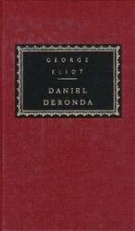Daniel Deronda / George Eliot ; with an introduction by A.S. Byatt.