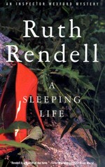 A sleeping life / Ruth Rendell.