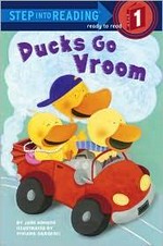 Ducks go vroom / by Jane Kohuth ; illustrated by Viviana Garofoli.
