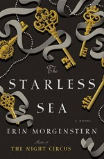 The starless sea / Erin Morgenstern.