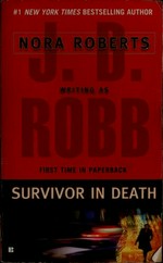 Strangers in death / Nora Roberts writing as J.D. Robb.