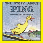 The story about Ping / by Marjorie Flack and Kurt Wiese.