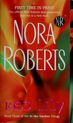 Red Lily / Nora Roberts.
