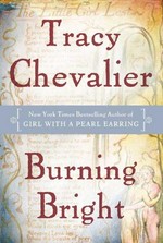 Burning bright / Tracy Chevalier.
