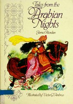 Tales from the Arabian nights / retold by James Riordan ; illus. by Victor G. Ambrus.