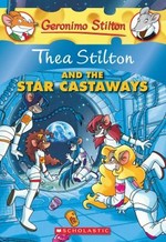 Thea Stilton and the star castaways / Geronimo Stilton.
