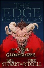 The curse of the Gloamglozer / Paul Stewart & Chris Riddell.