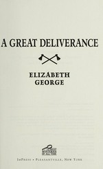A great deliverance / Elizabeth George.