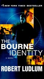 The Bourne identity : a novel / Robert Ludlum.