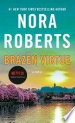Brazen virtue: Nora Roberts.