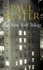 The New York trilogy: Paul Auster.