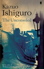 The unconsoled: Kazuo Ishiguro.
