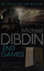 End games / Michael Dibdin.