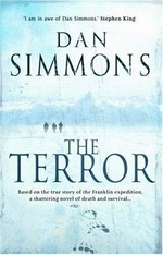 The Terror / by Dan Simmons.