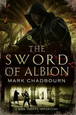 The sword of Albion / Mark Chadbourn.