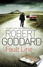 Fault line / Robert Goddard.