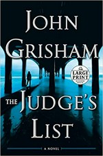 The judge's list : a novel / John Grisham.