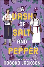 A dash of salt and pepper / Kosoko Jackson.
