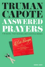 Answered prayers / Truman Capote.