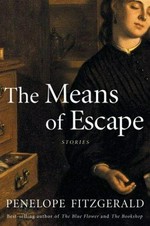 The means of escape / Penelope Fitzgerald.