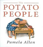 The potato people / Pamela Allen.