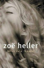 Notes on a scandal / Zoe Heller.