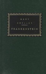 Frankenstein ; or, The modern Prometheus: Mary Shelley.