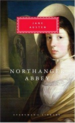 Northanger Abbey / Jane Austen ; with an introduction by Claudia L. Johnson.