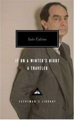 If on a winter's night a traveller. Italo Calvino ; translated from the Italian by William Weaver ; with an introduction by Peter Washington.
