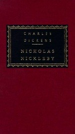 Nicholas Nickleby / Charles Dickens ; with an introduction by John Carey.