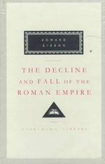 The decline and fall of the Roman Empire ; Edward Gibbon ; with an introduction by Hugh Trevor-Roper. Vol 2 /