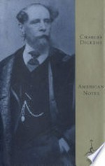 American notes: Charles Dickens ; introduction by Christopher Hitchens.