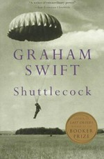 Shuttlecock / Graham Swift.